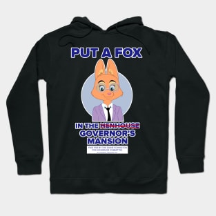 A Fox in the Governor's Mansion Hoodie